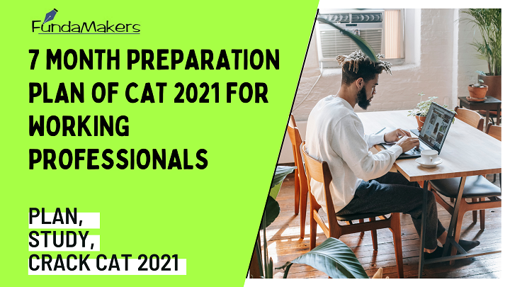 7-Month-Preparation-Plan-of-CAT-for-Working-Professionals