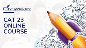 CAT 23 Online Course Fundamakers CAT Preparation (3)
