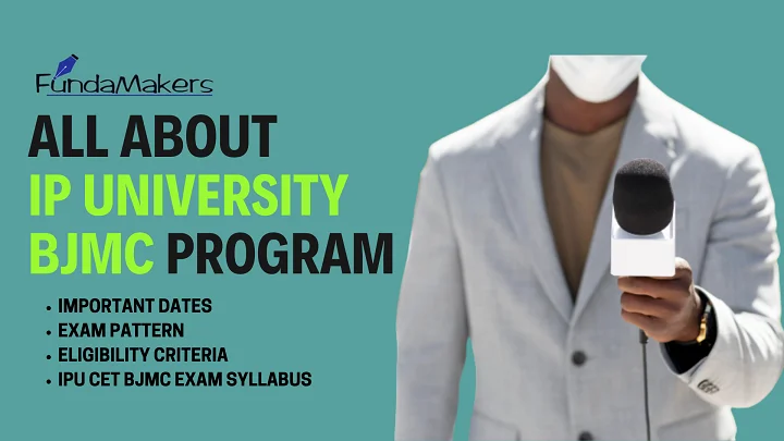 ALL ABOUT IP university BJMC PROGRAM Fundamakers UG Entrance exam preparation