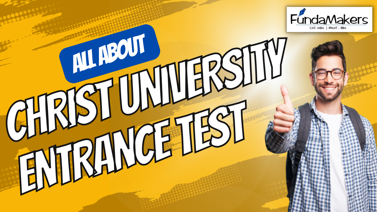 All About Christ University Entrance Test