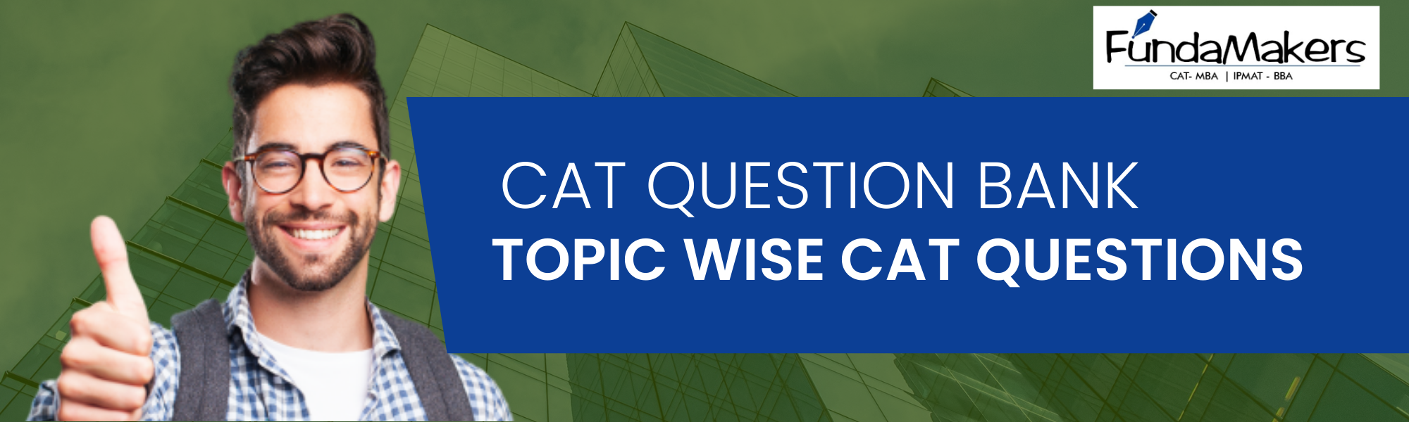 CAT Topic Wise Questions/ CAT Question Bank