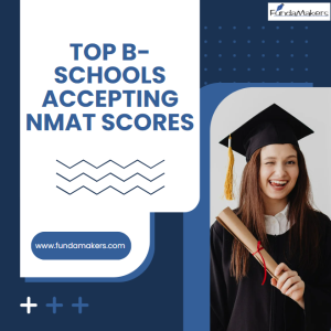 Top B schools Accepting NMAT Scores