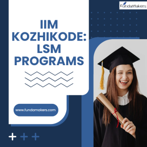 IIM K: LSM PROGRAMS