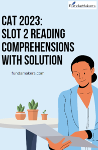CAT 2023- Slot 2 Reading Comprehensions with Solution