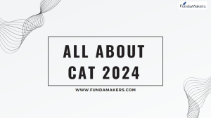 All About CAT 2024