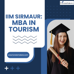 IIM SIRMAUR- MBA IN TOURISM