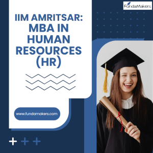 IIM Amritsar: MBA in HR