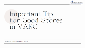 Important tips for good scores in VARC