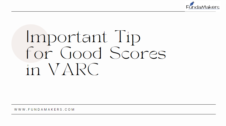 Important tips for good scores in VARC