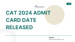 CAT 2024 Admit Card Date Released