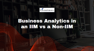 Business Analytics in an IIM vs a Non-IIM