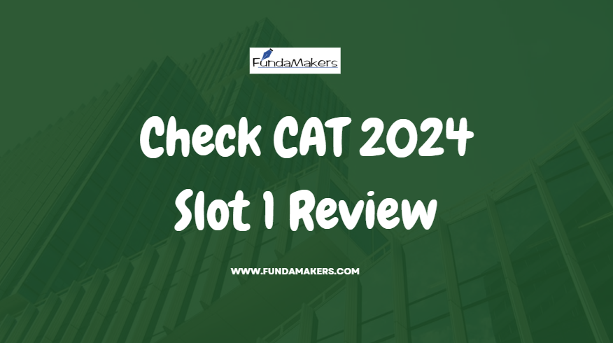 CAT 2024 Exam Slot 1 Review