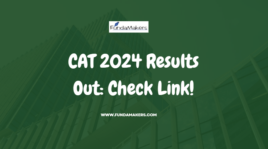 Check CAT 2024 Results!