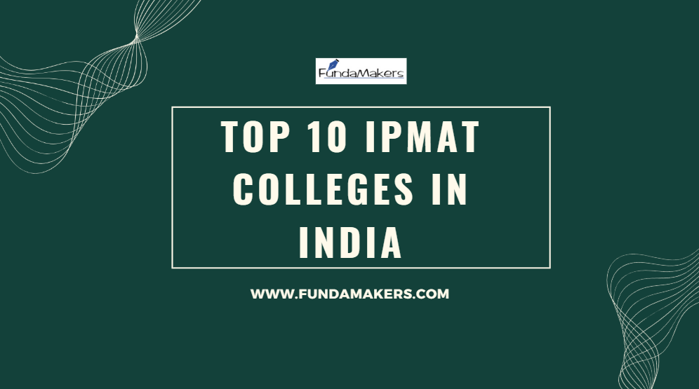 Top 10 IPMAT Colleges India