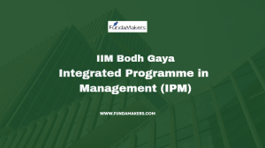 IIM Bodh Gaya IPMAT Program