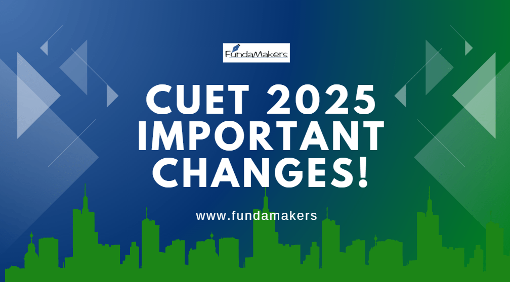 CUET 2025 Important Changes