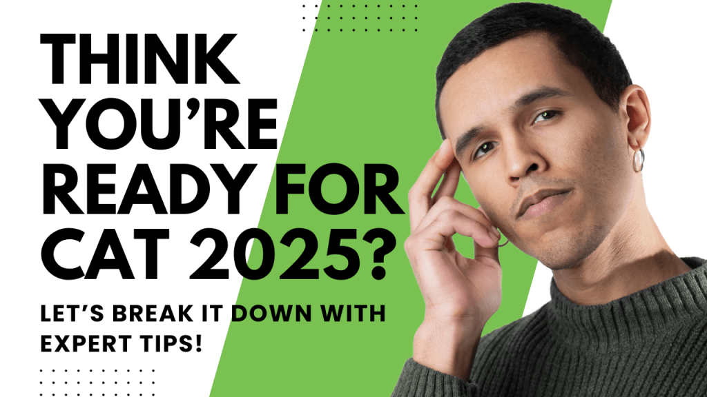 CAT 2025 Syllabus Breakdown & Expert Tips – FundaMakers Guide