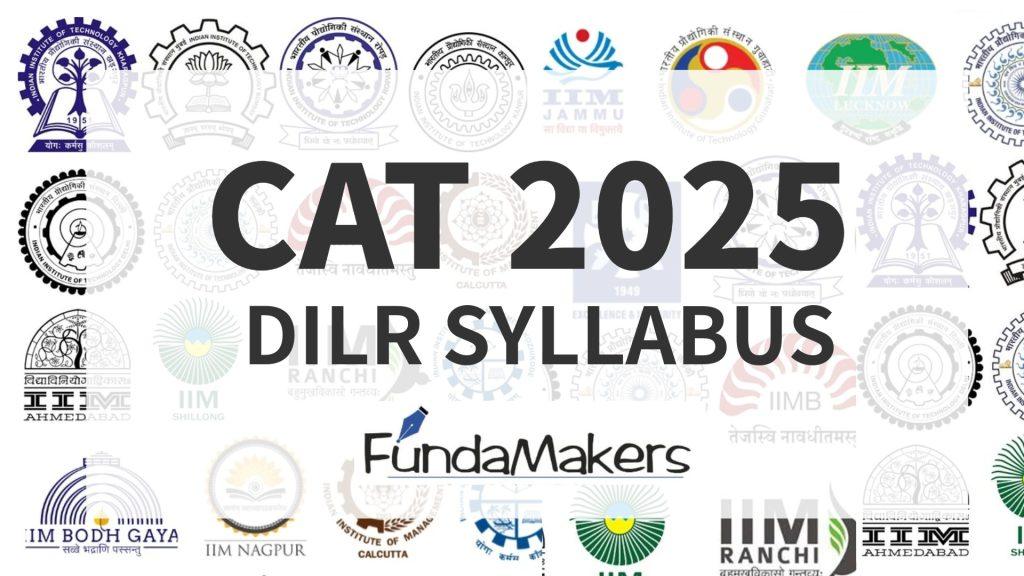 CAT 2025 DILR Syllabus | Topic-Wise PYQs & Question Bank
