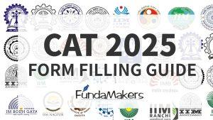 CAT Form Filling 2025: Complete Step-by-Step Guide