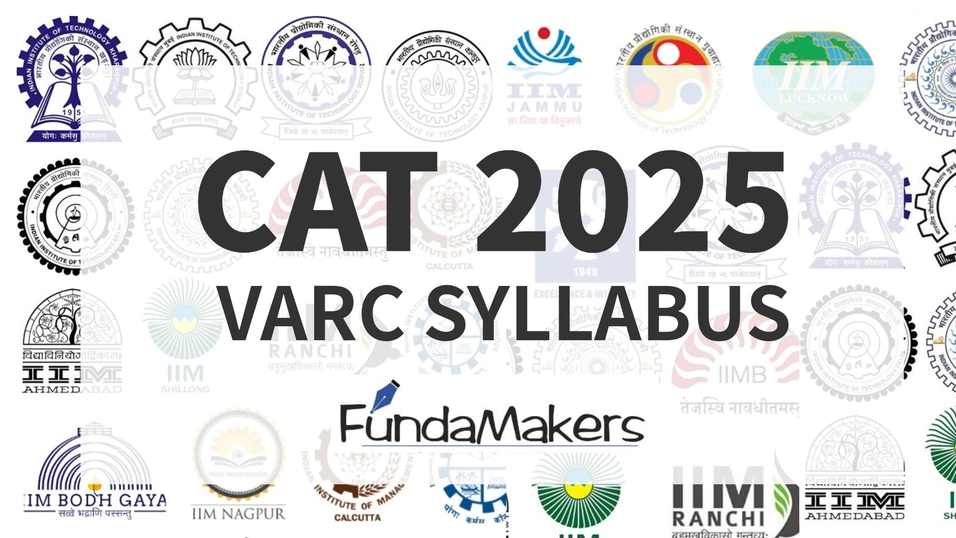 CAT 2025 VARC Syllabus
