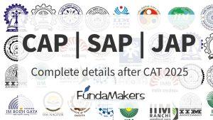 CAP, SAP, and JAP After CAT 2025: Your Complete Guide to IIM Admissions