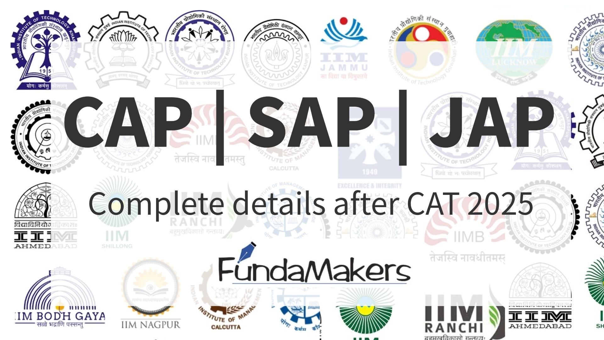 CAP, SAP, and JAP After CAT 2025: Your Complete Guide to IIM Admissions