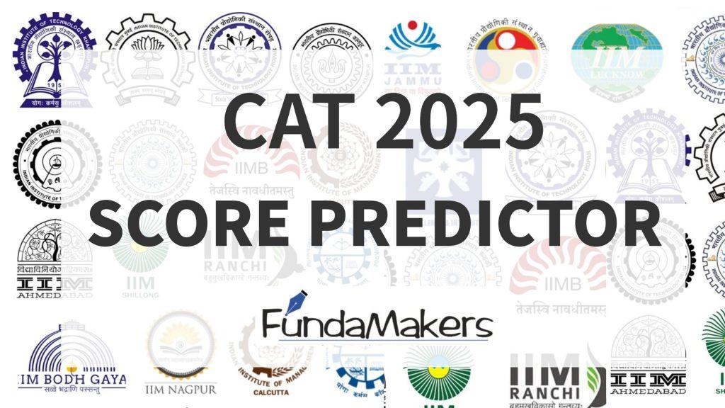 CAT 2025 Score Calculator: Best CAT 2025 Percentile Predictor by FundaMakers